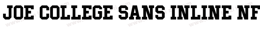Joe College Sans Inline NF Regular字体转换